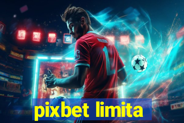 pixbet limita